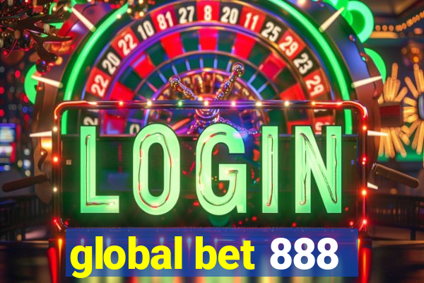 global bet 888